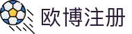 欧博注册 - (中国)兰州欧博注册科技集团有限公司欢迎您娱乐体验